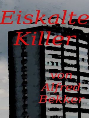 cover image of Eiskalte Killer (Crime Stories)